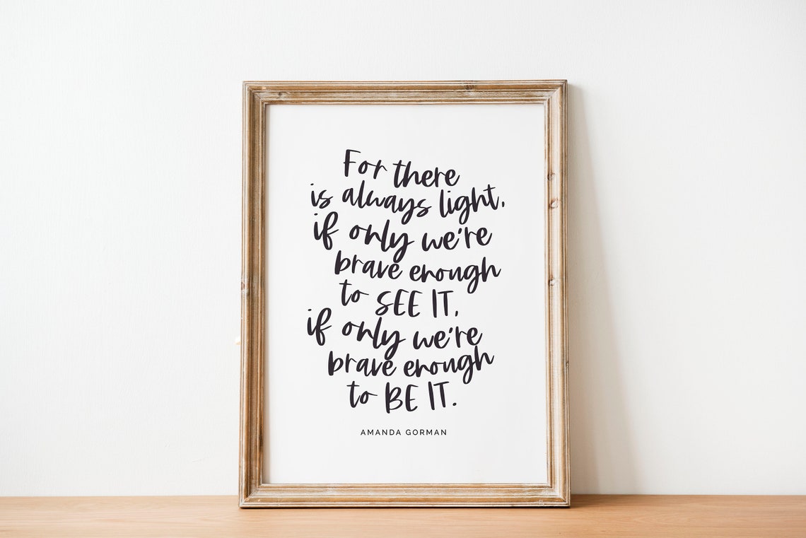 Amanda Gorman Always Light Brave Quote Calligraphy Wall Art Poster - Image 2
