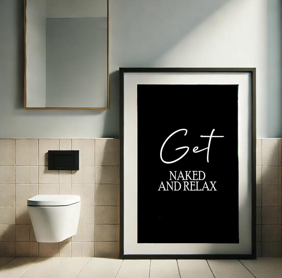 Get Naked And Relax Funny Bathroom Black And White Quote Poster - Image 3