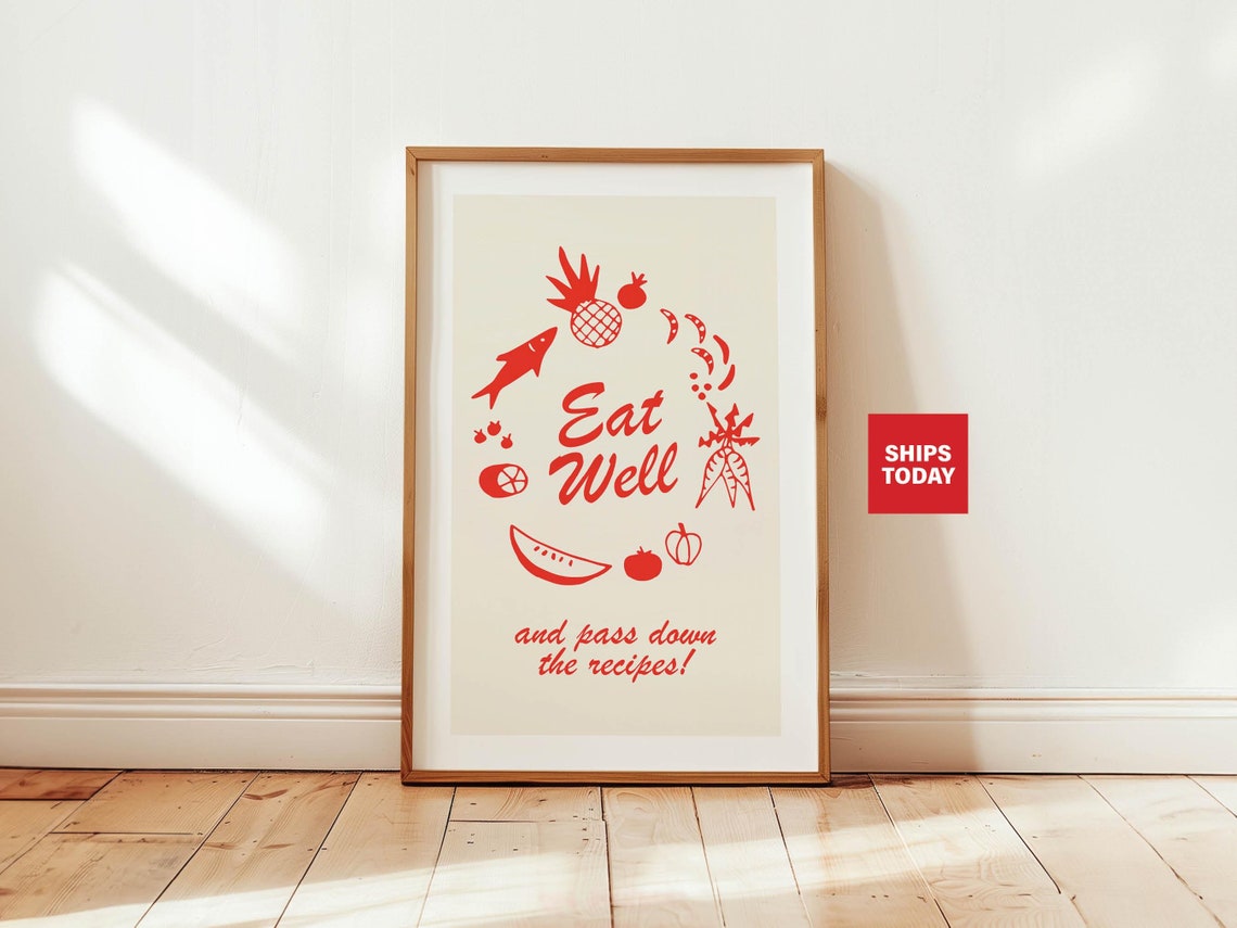Eat Well and Pass Down the Recipes Red Produce Kitchen Art Poster