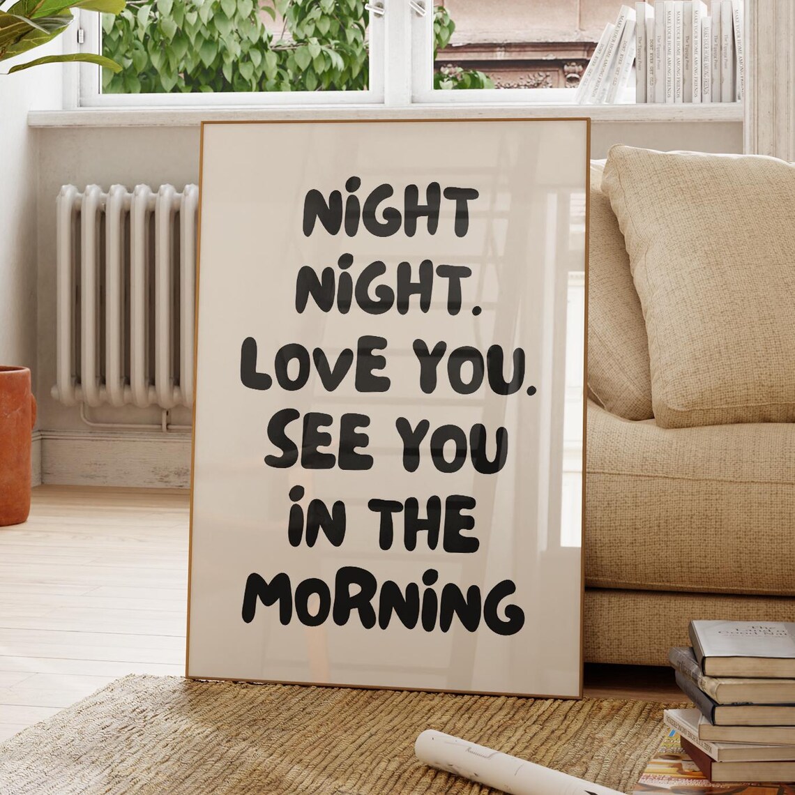 Night Night Love You See You In The Morning Typography Poster