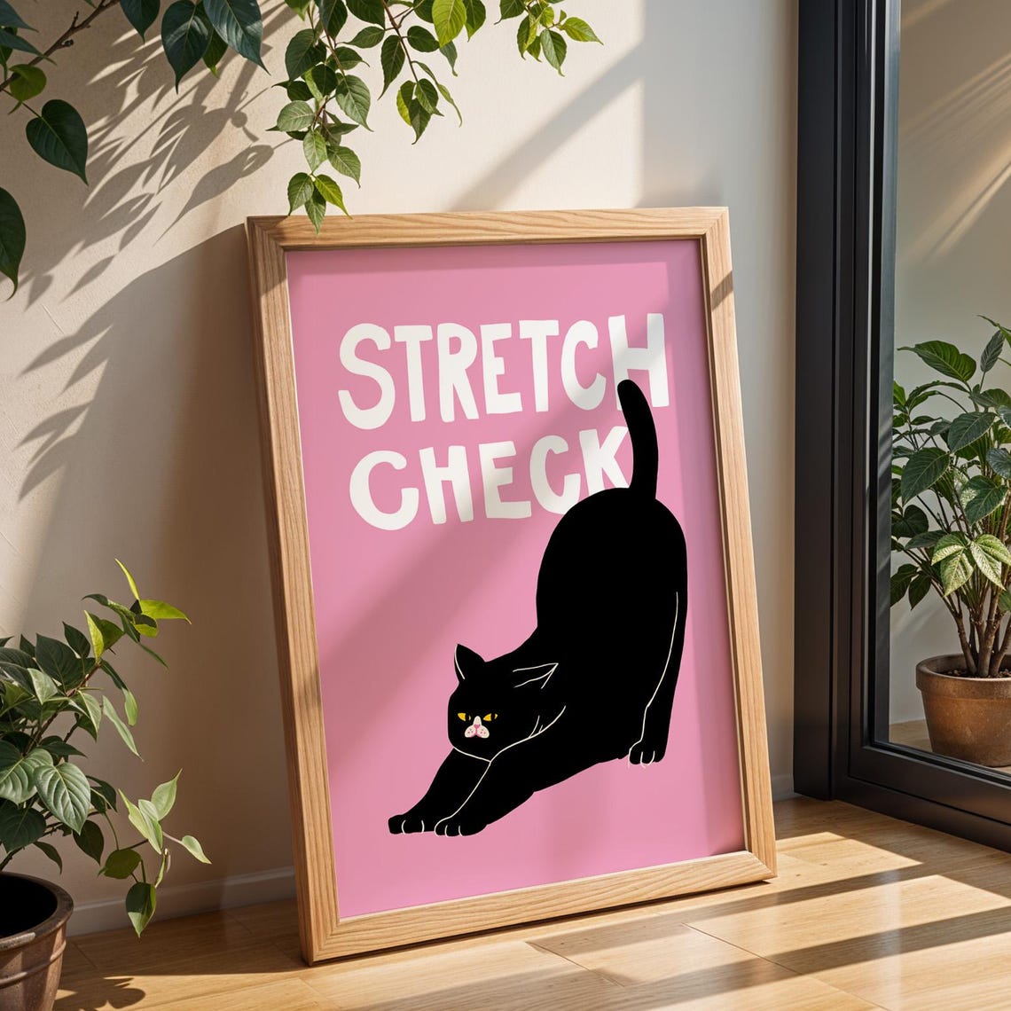 Stretch Check Black Cat Funny Quote Pink Self Care Room Poster