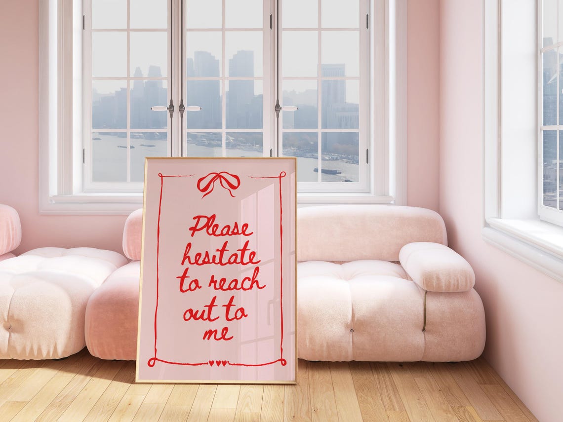 Funny Trendy Girly Wall Art Pink Please Hesitate To Reach Out To Me Mental Health Poster Living Room Decor Positive Dorm Room Decor - Image 3