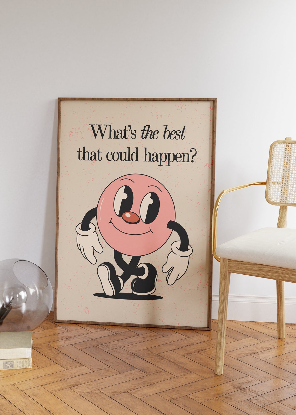 What's the Best That Could Happen Retro Smiley Cartoon Quote Poster