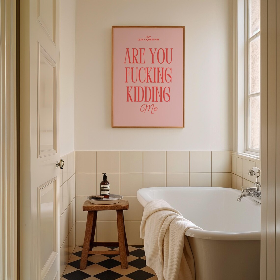 Funny Girly Room Decor, Are You Kidding Me Quote - Image 2