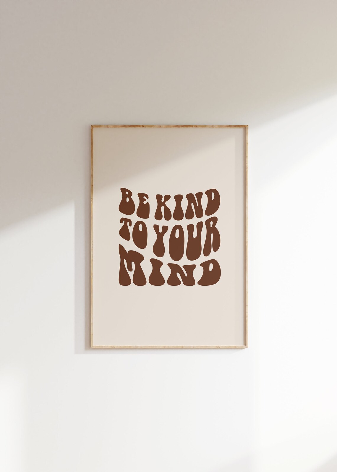 Be Kind to Your Mind Print Retro Groovy 70s Lettering Mental Health Decor