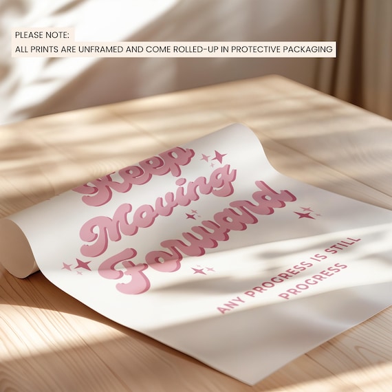Keep Moving Forward Pink Retro Script Motivational Quote Poster