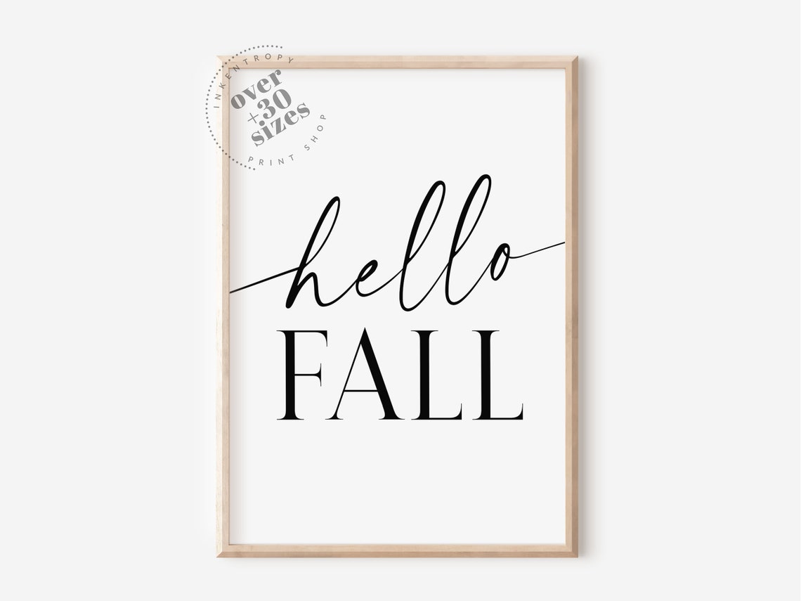 Hello Fall Wall Art Fall Printables Farmhouse Style Decor Country Decor Fall Print Fall Decor Fall Signs Modern Fall Print