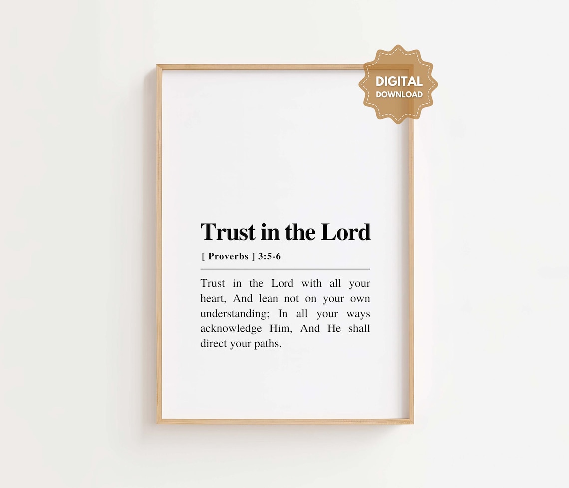 Proverbs 3:5-6 Trust In The Lord, Bible Verse Art Print