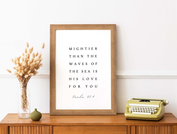 Psalm 934 Mightier Than The Waves Of Sea Bible Verse Wall Art Print Christian Scripture Baptism Gift