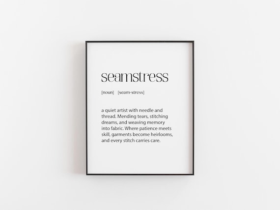 Seamstress Definition Dictionary Art Poster Gift for Sewing Lovers