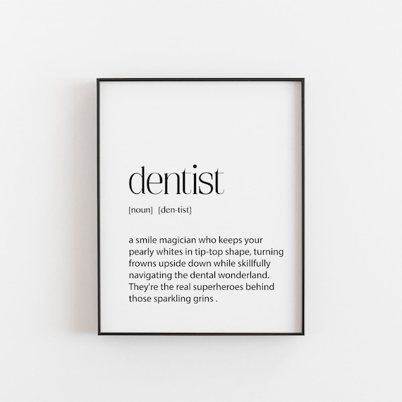 Dentist Definition Poster Smile Magician Funny Gift for Dental Pros
