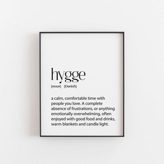 Hygge Definition Print, Danish Minimalist Poster