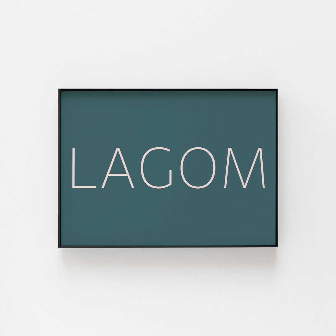Lagom Minimalist Scandinavian Swedish Word Teal Typography Poster