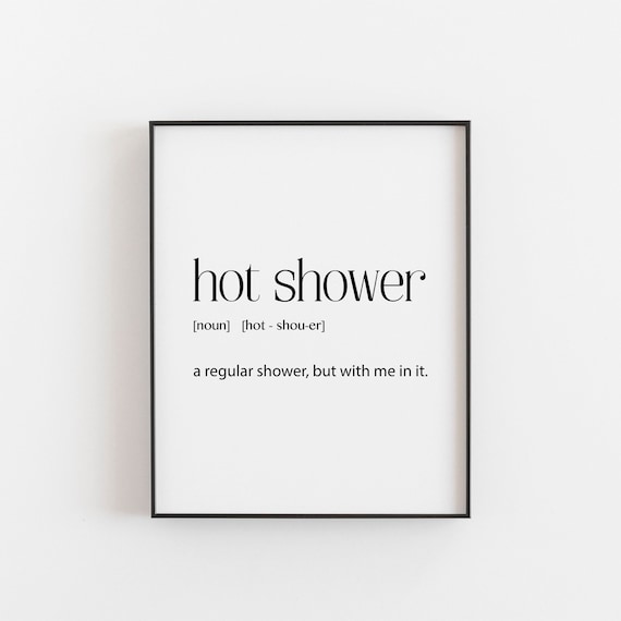 Hot Shower Definition Print, Humorous Bathroom Decor
