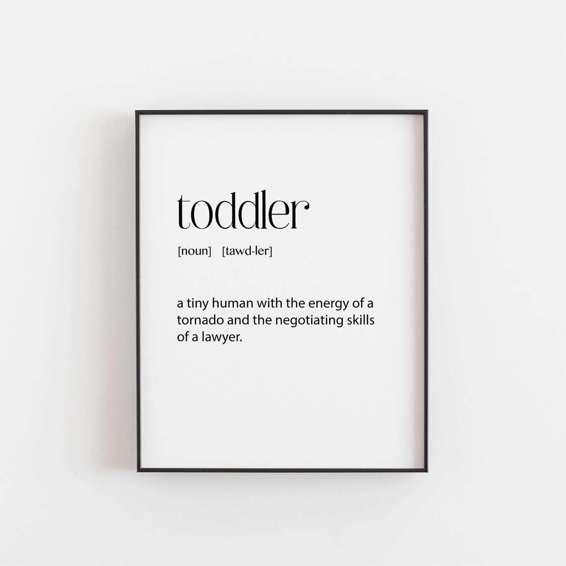 Toddler Definition Poster Print, Threenager Humor