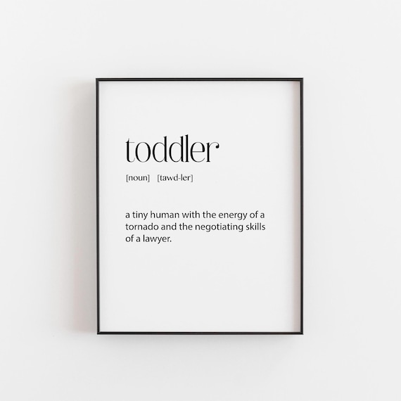 Toddler Definition Poster Print, Threenager Humor