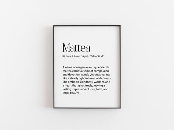 Mattea Name Meaning Print Personalized Definition Wall Art Minimalist Typography Poster Baby Nursery Or Family Gift Physical