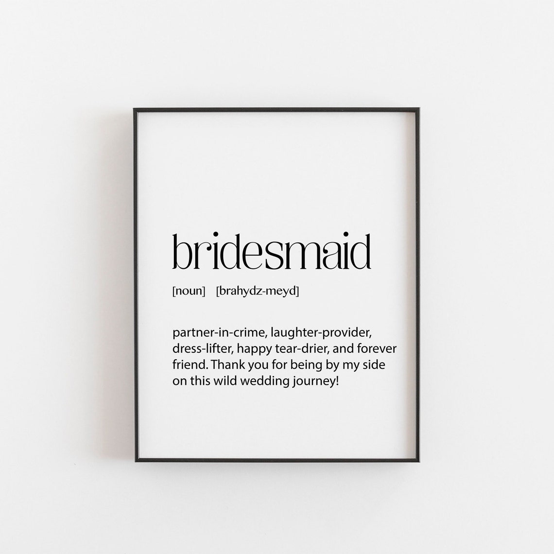Bridesmaid Gift - Wedding Decor Present