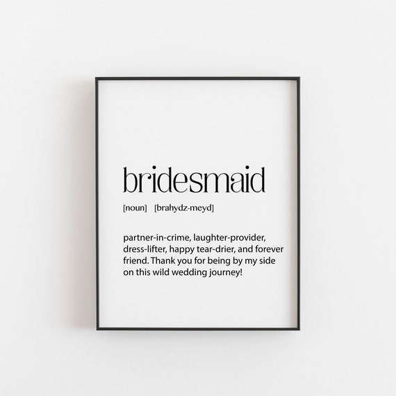 Bridesmaid Gift - Wedding Decor Present