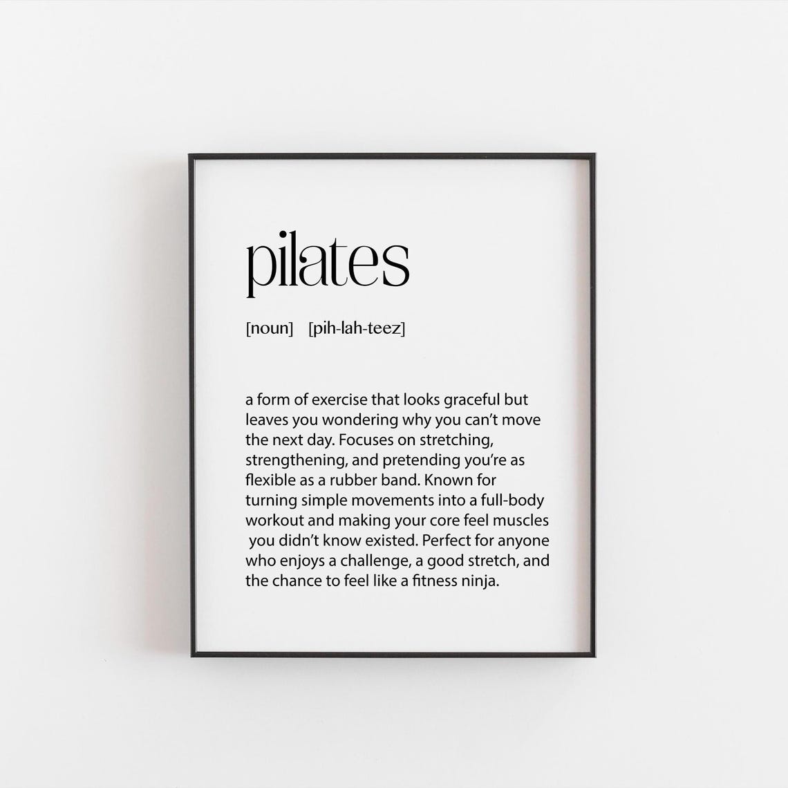 Pilates Funny Dictionary Definition Black White Fitness Poster