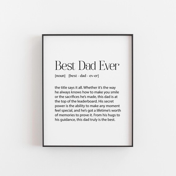 Best Dad Ever Dictionary Definition Heartfelt Fathers Day Print