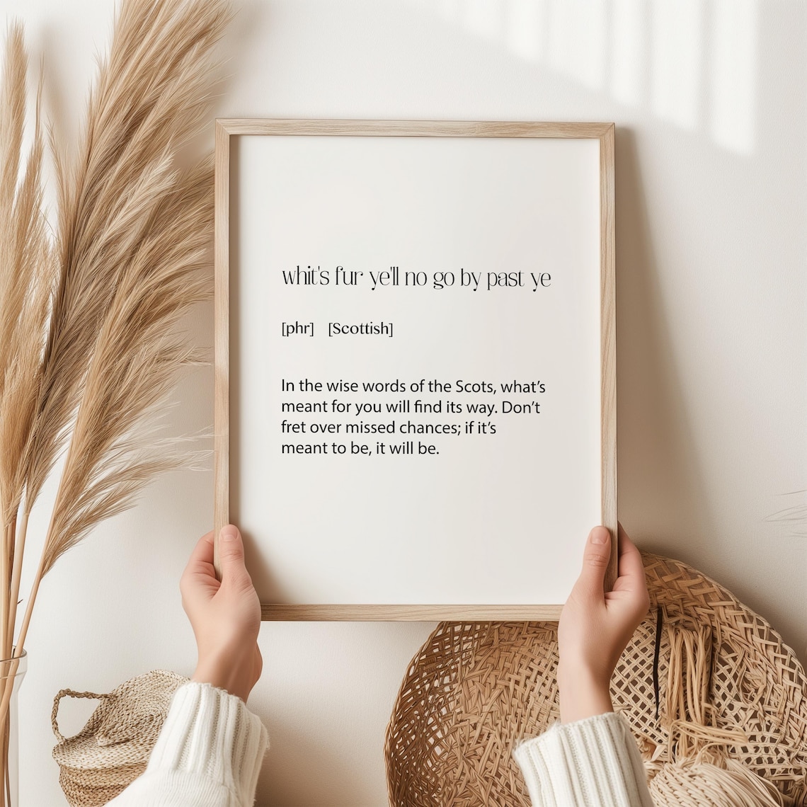 Whits Fur Yell No Go By Ye Scottish Proverb Art Print