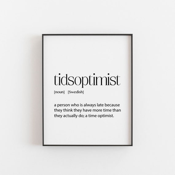 Swedish Print Tidsoptomist Definition Art Print