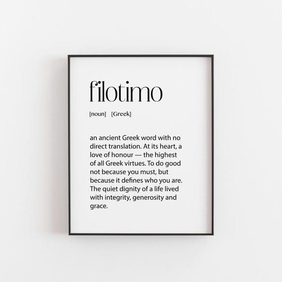 Filotimo Definition Print, Greek Word Virtue Poster