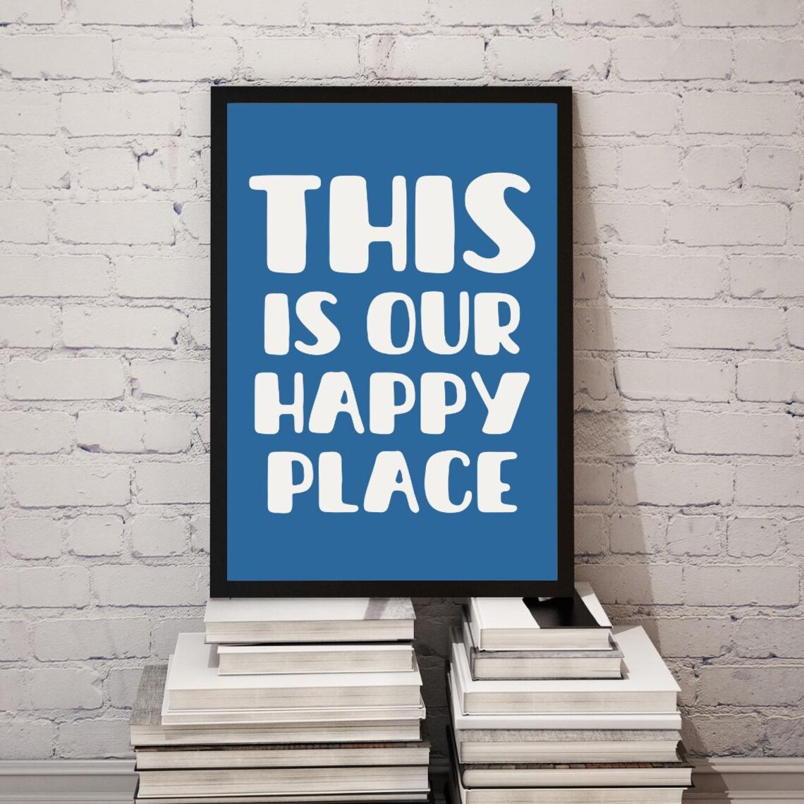 This Is Our Happy Place Quote, Motivational Poster - Image 2