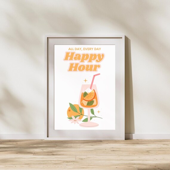 Happy Hour Cocktail Quote Art Print