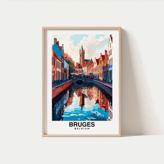 Bruges Print Travel Poster Belgian Art Historic Canals Scenic Views Medieval Architecture Cultural Heritage Vibrant Town Belgium