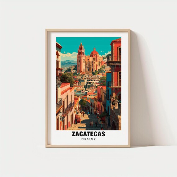 Zacatecas Print Mexico Poster Views Art Charm Beauty Historic City Scenic Landscape