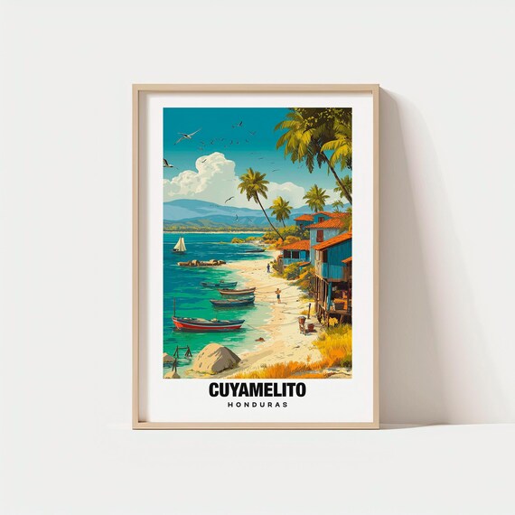 Cuyamelito Print Honduras Poster Views Art Coastal Charm Beach Scene Tropical Beauty Local Heritage