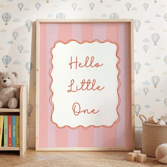 Hello Little One Nursery Quote Pink Baby Girl Room Sign Poster