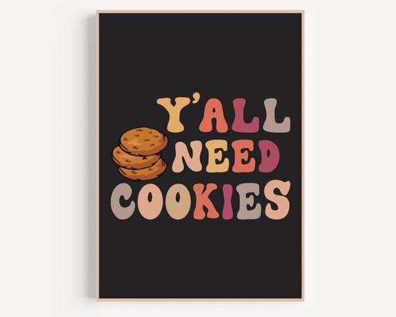 Funny Kitchen Print Funny Poster Cookies Print Food Art Kitchen Wall Art Kitchen Decor Cookies Poster Breakfast Print Kitchen Print