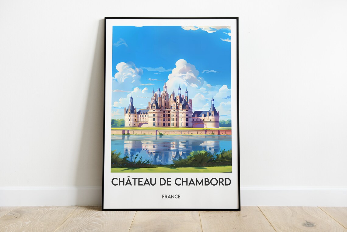 Chateau de Chambord Renaissance Moat Loire France Travel Poster