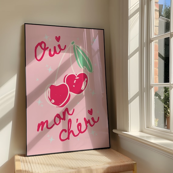 Oui Mon Chri Wall Art Print Bold Sassy Artwork Bright Cherry Quote Poster Design Pink Girly