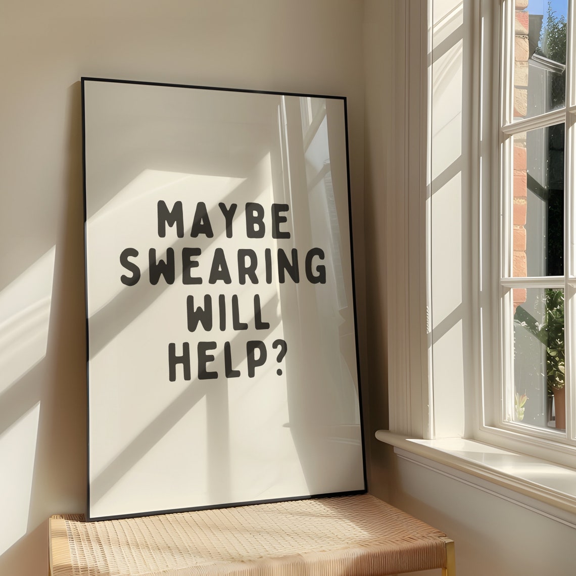 Maybe Swearing Will Help Funny Sarcastic Minimalist Quote Poster