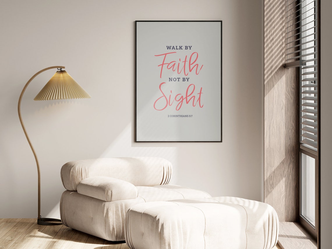 2 Corinthians 57 Walk By Faith Not By Sight Coral Script Poster - Image 2