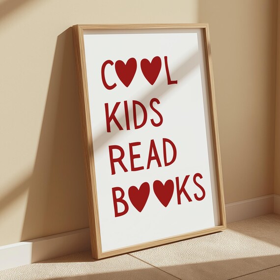 Cute Cool Kids Read Books Heart Red Typography Kids Room Poster