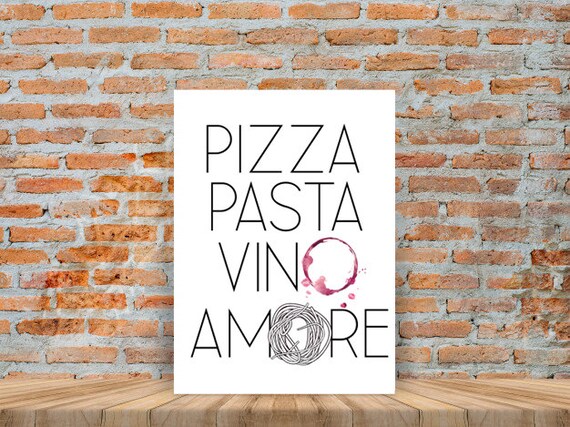 Pizza Pasta Vino Amore Funny Italian Kitchen Wine Stain Poster