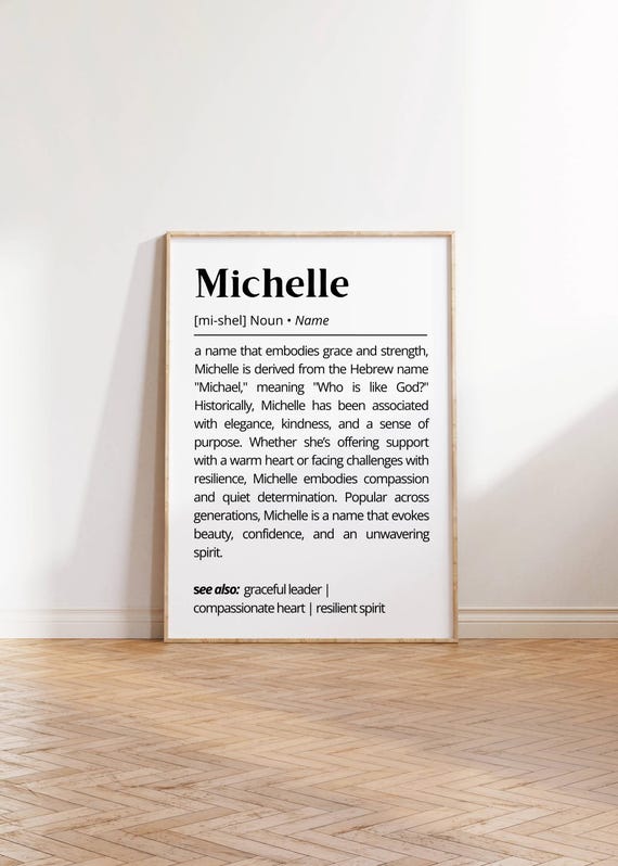 Michelle Name Definition Wall Art Print Elegant Personalized Gift For Friends Family Inspirational Name Meaning Poster Minimalist Home Decor