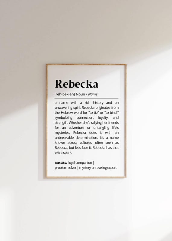 Custom Rebecka Name Definition Wall Art Personalized Name Meaning Poster Unique Gift Minimalist Decor Modern Typography Art Print