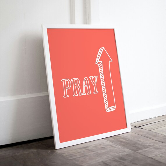 Pray White Typography Upward Arrow Coral Red Minimalist Faith Poster