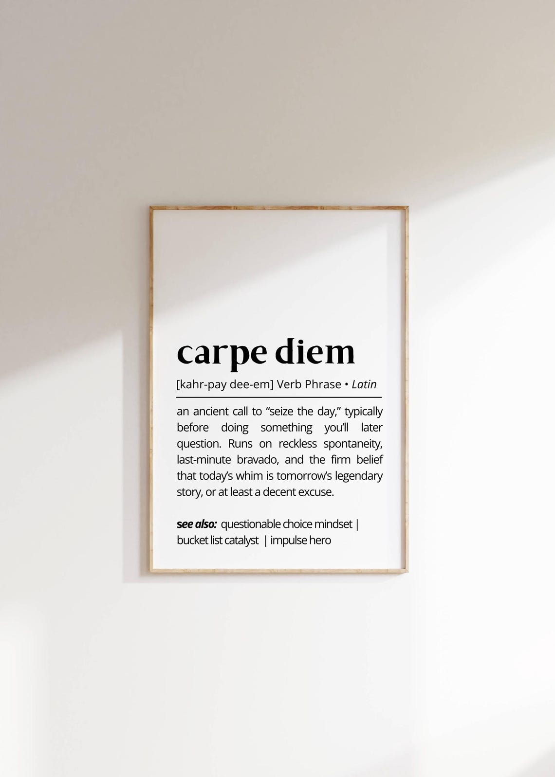 Carpe Diem Definition Seize the Day Funny Latin Phrase Dictionary Poster