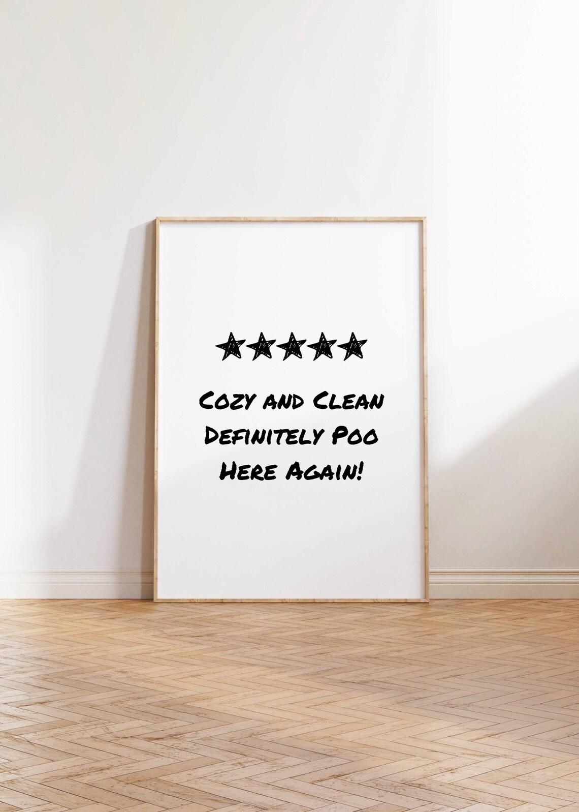 Cozy And Clean Definitely Poo Here Again Funny Bathroom Review Poster