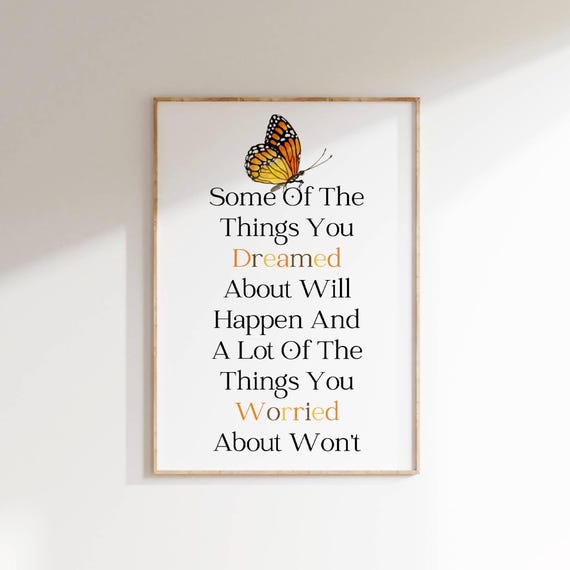 Butterfly Monarch Dreamed Worried Quote Nature Decor Wall Art