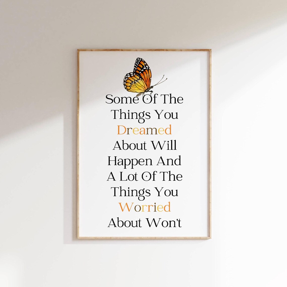 Butterfly Monarch Dreamed Worried Quote Nature Decor Wall Art