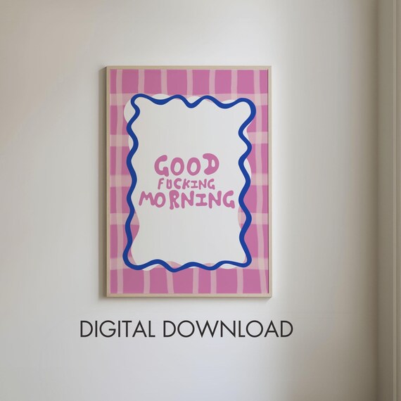 Good Morning Print Above Bed Artwork Bedroom Decor Aesthetic Poster Cute Typography Print