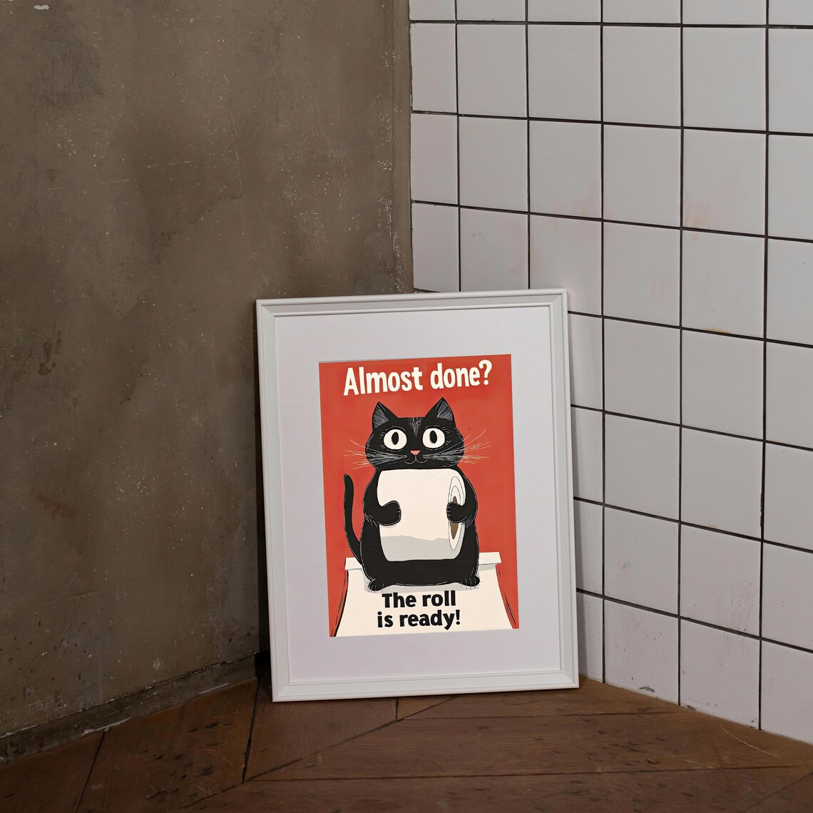 Funny Black Cat Holding Toilet Paper Almost Done The Roll Is Ready Bathroom Art Poster - Image 3